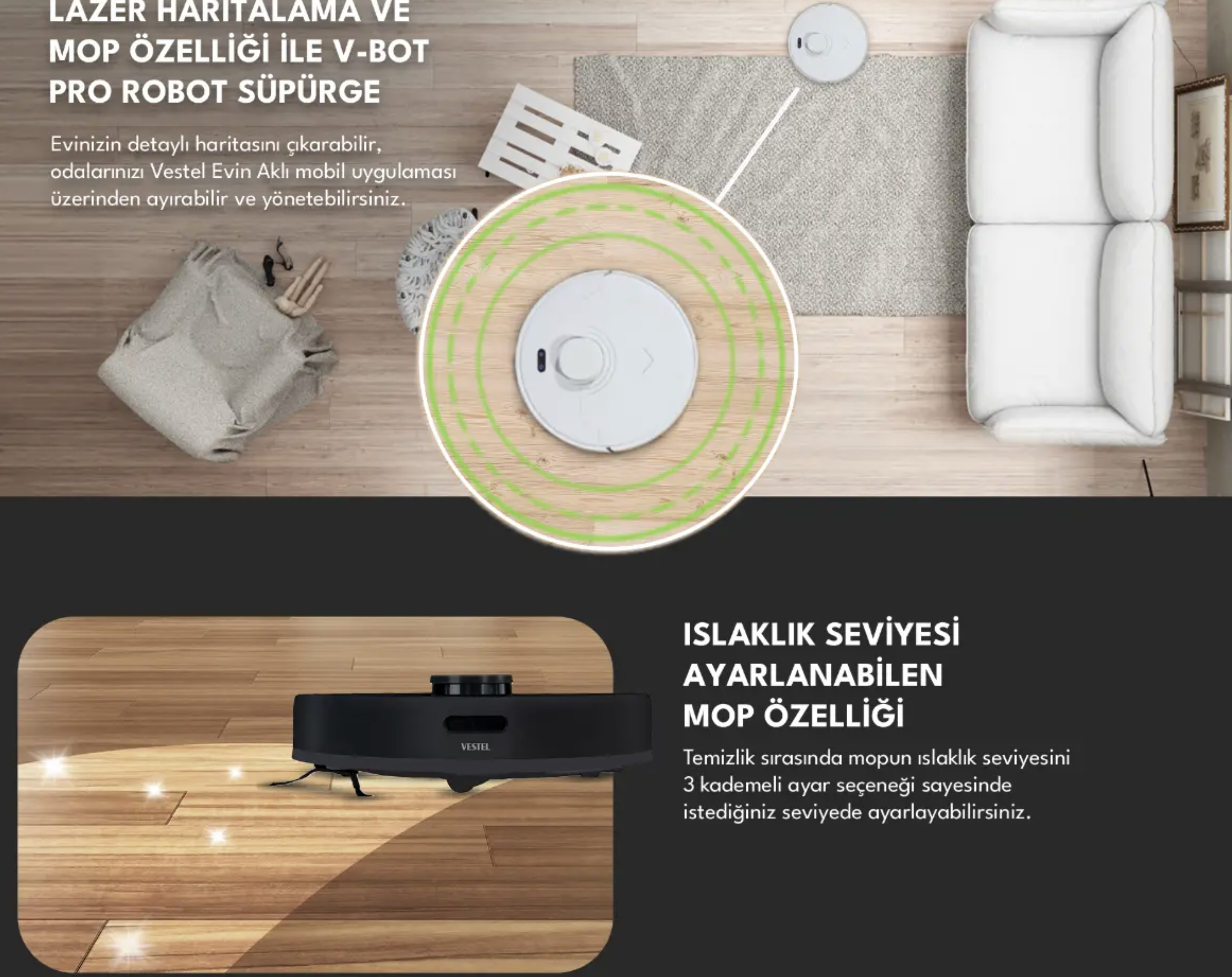 Vestel V-Bot Pro B Beyaz Akıllı Robot Süpürge Mop