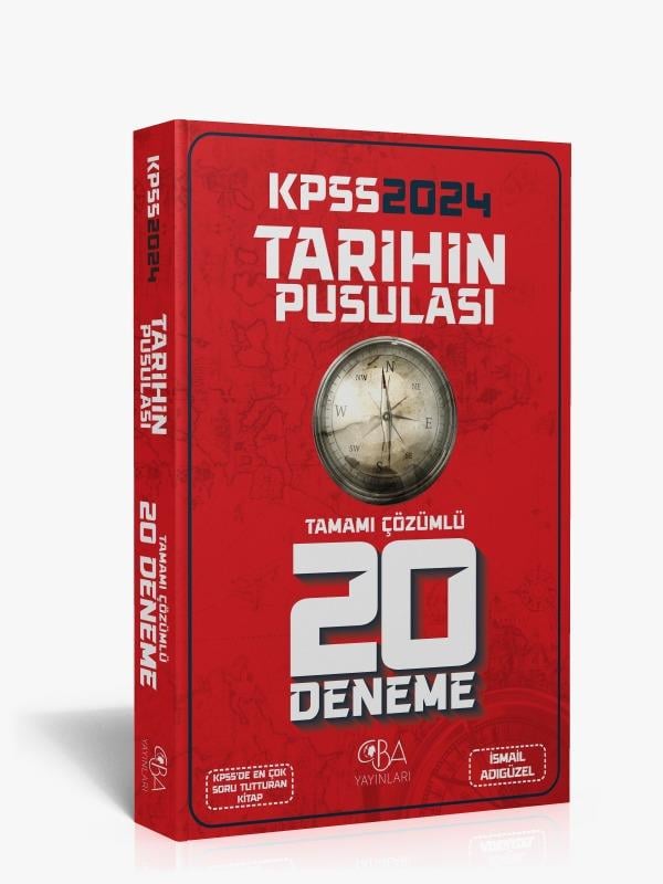 2024 KPSS Tarihin Pusulası 20 Deneme (Tamamı Çözümlü)