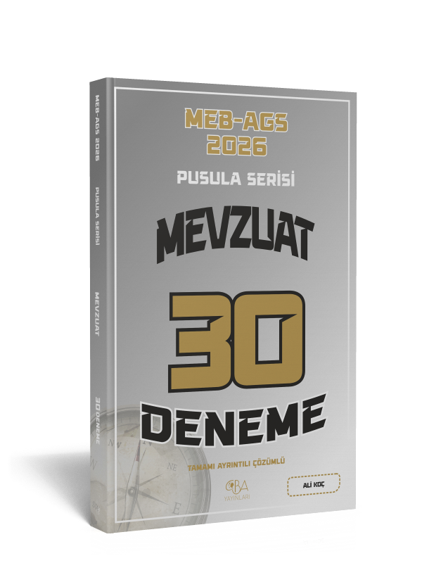 2026 MEB AGS Mevzuat 30 Deneme Tamamı Ayrıntılı Çözümlü Ali Koç