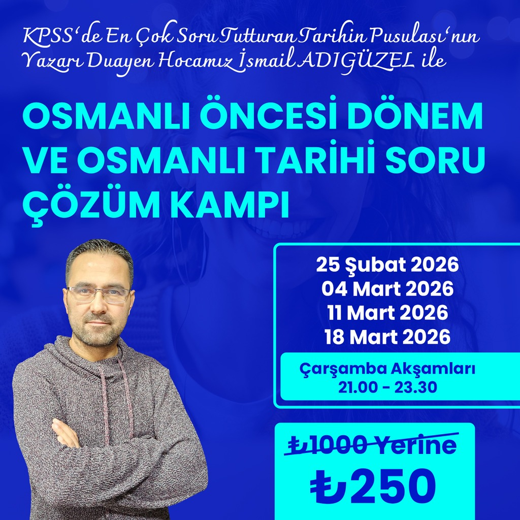 2026 Tarihin Pusulası Ramazan Kampı - İsmail Adıgüzel