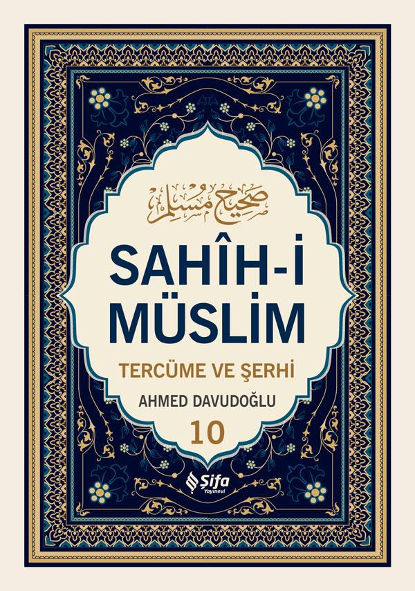 Sahih i Müslim Tercüme ve Şerhi 