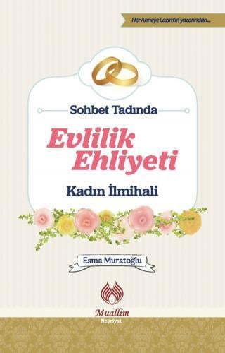 Sohbet Tadında Evlilik Ehliyeti