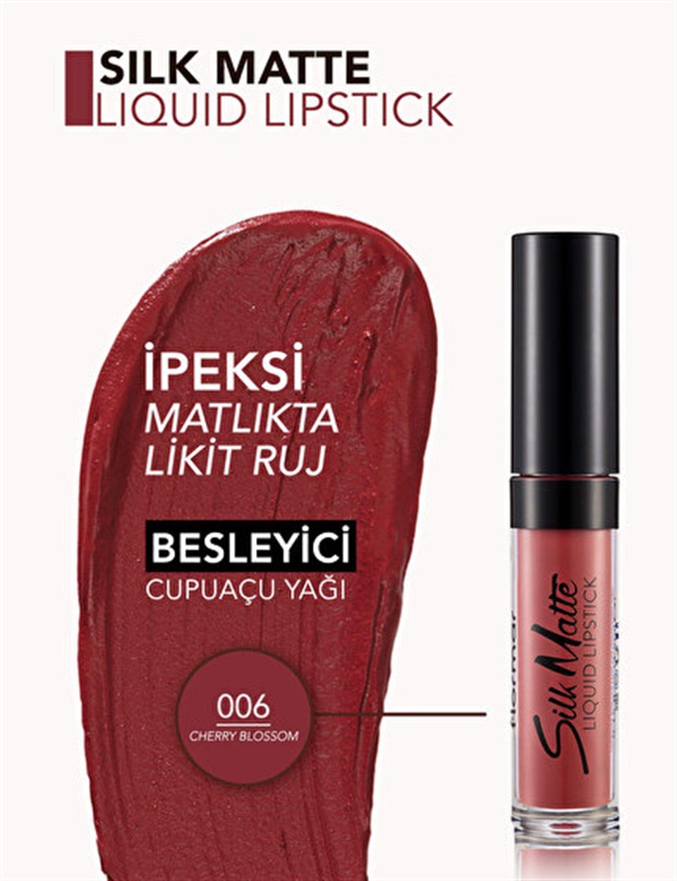 FLORMAR SİLK MATTE LİQUİD LİPSTİCK LİKİT RUJ 006