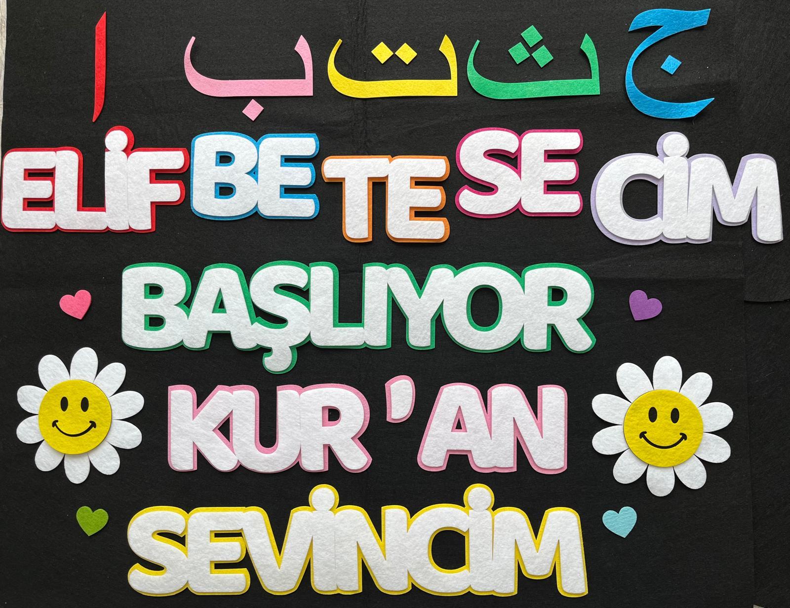 Başlıyor Kur'an Sevincim Keçe Pano