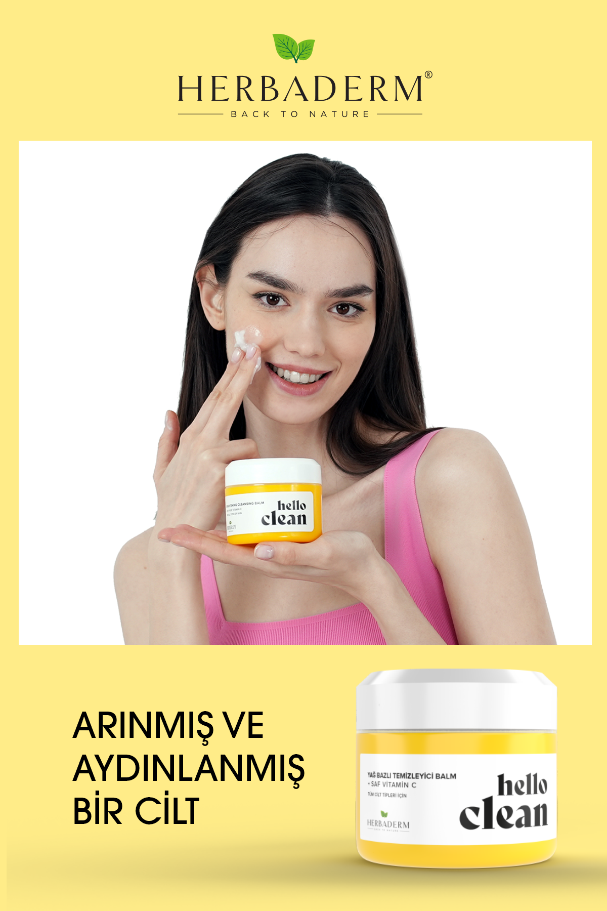 Herbaderm Hello Clean  Aydınlatıcı, Canlandırıcı Yağ Bazlı Temizleyici Balm + Saf Vitamin C 100 Ml