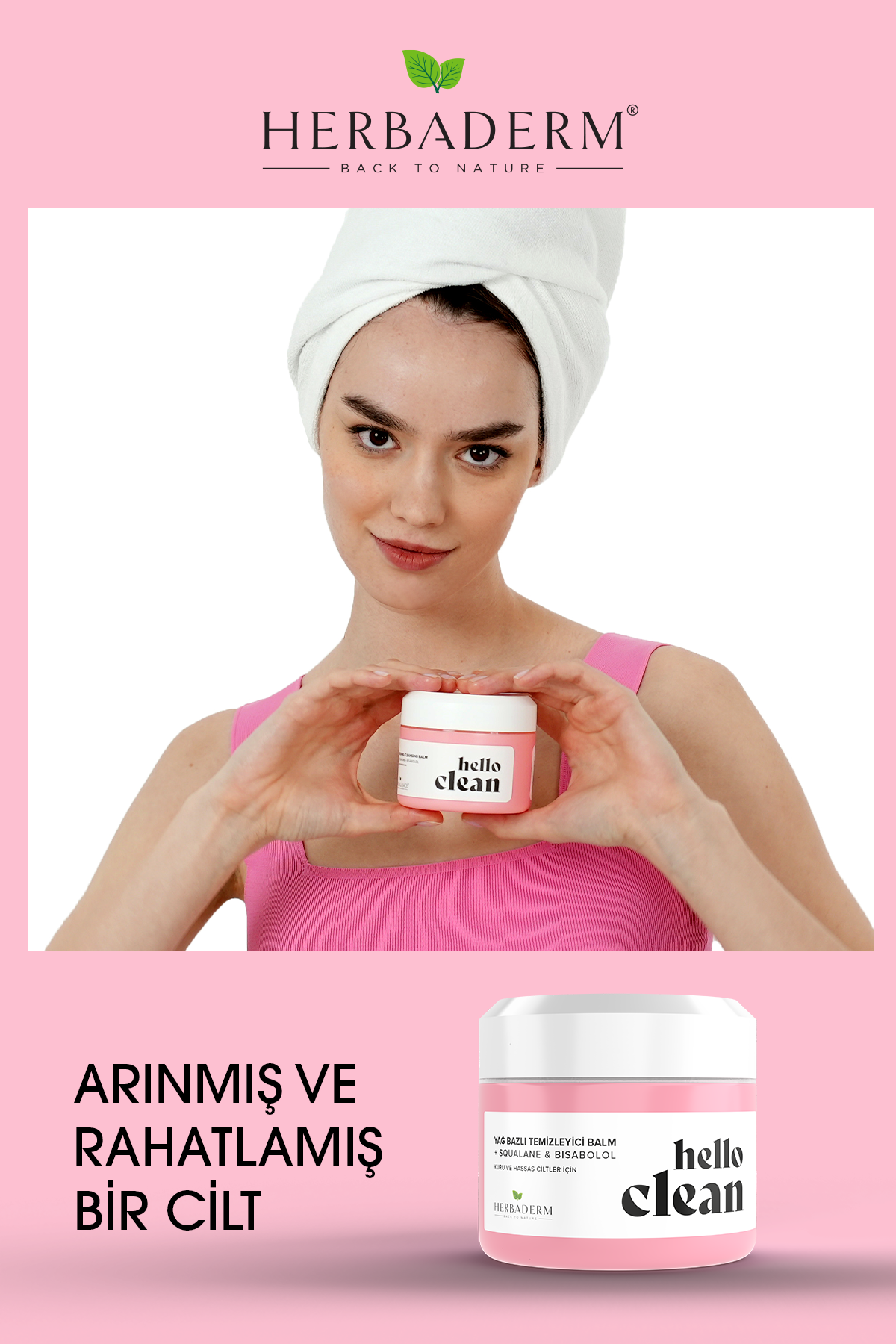 Herbaderm Hello Clean  Kuru ve Hassas Ciltler İçin Yağ Bazını Temizleyici Balm  100 Ml