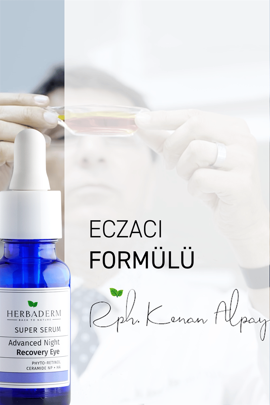Herbaderm Süper Serum Sıkılaştırıcı, Kırışıklık Karşıtı, Aydınlatıcı Yoğun Onarıcı Göz Çevresi Gece Serumu 20 ML Phyto-Retinol ( Bakuchiol )  + Ceramide Np + Hyaluronik Asit %99 Doğal İçerik 20 Ml