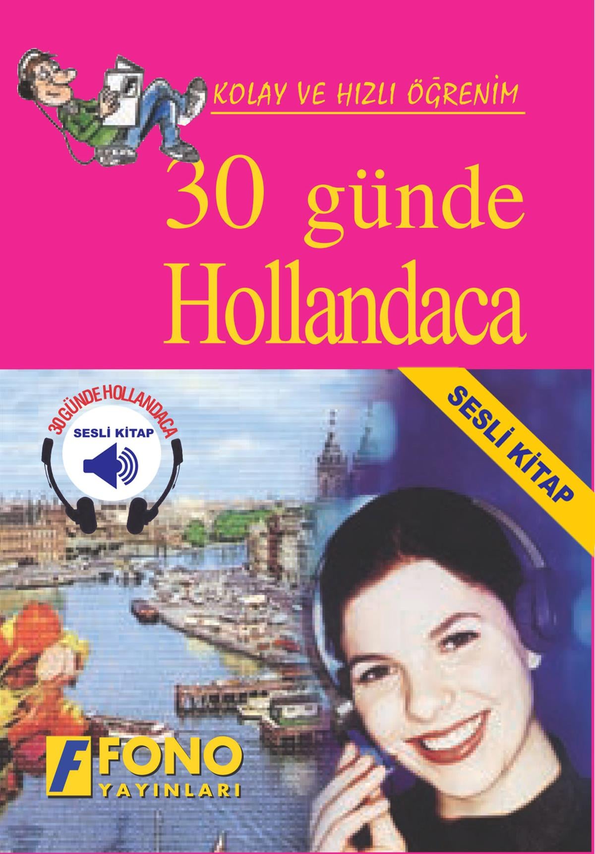 30 Günde Hollandaca (Seslendirmeli)