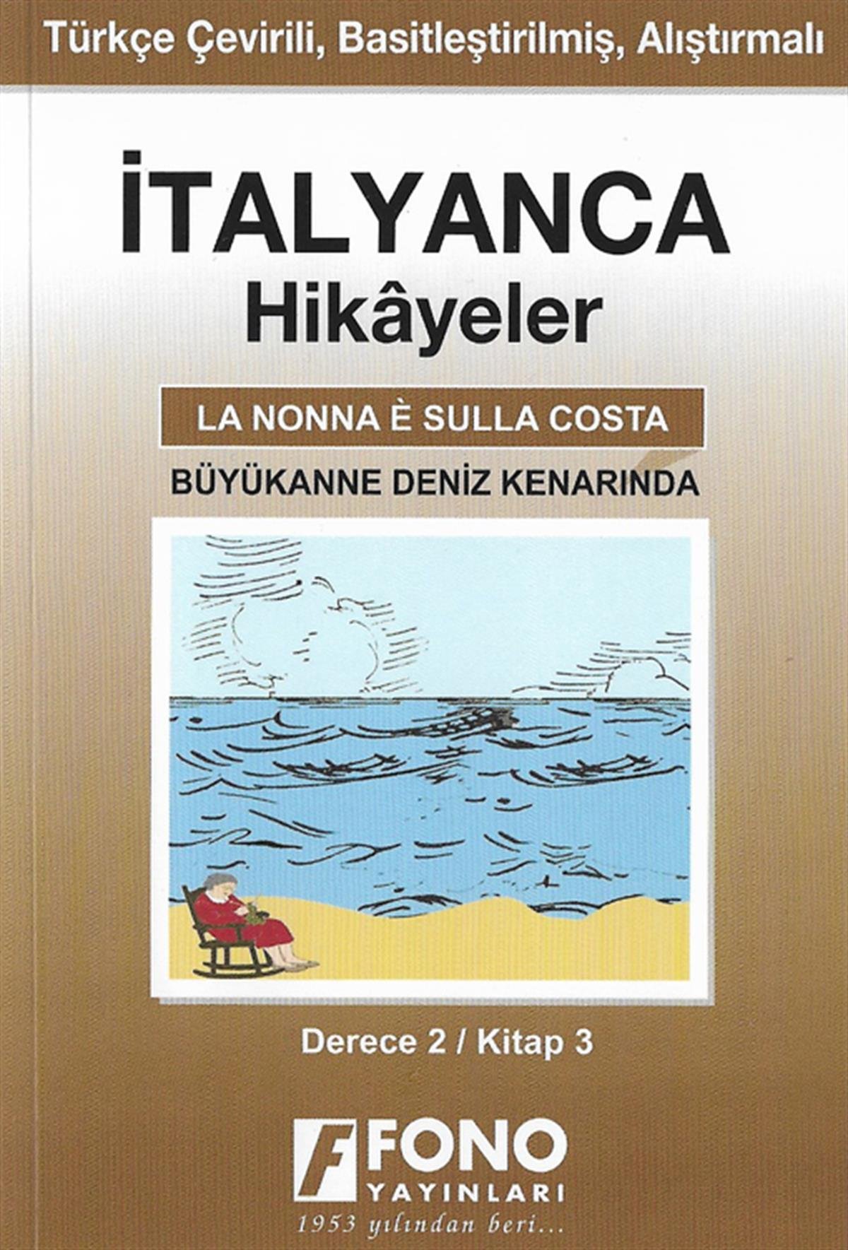 Büyükanne Deniz Kenarında (derece 2 - C)