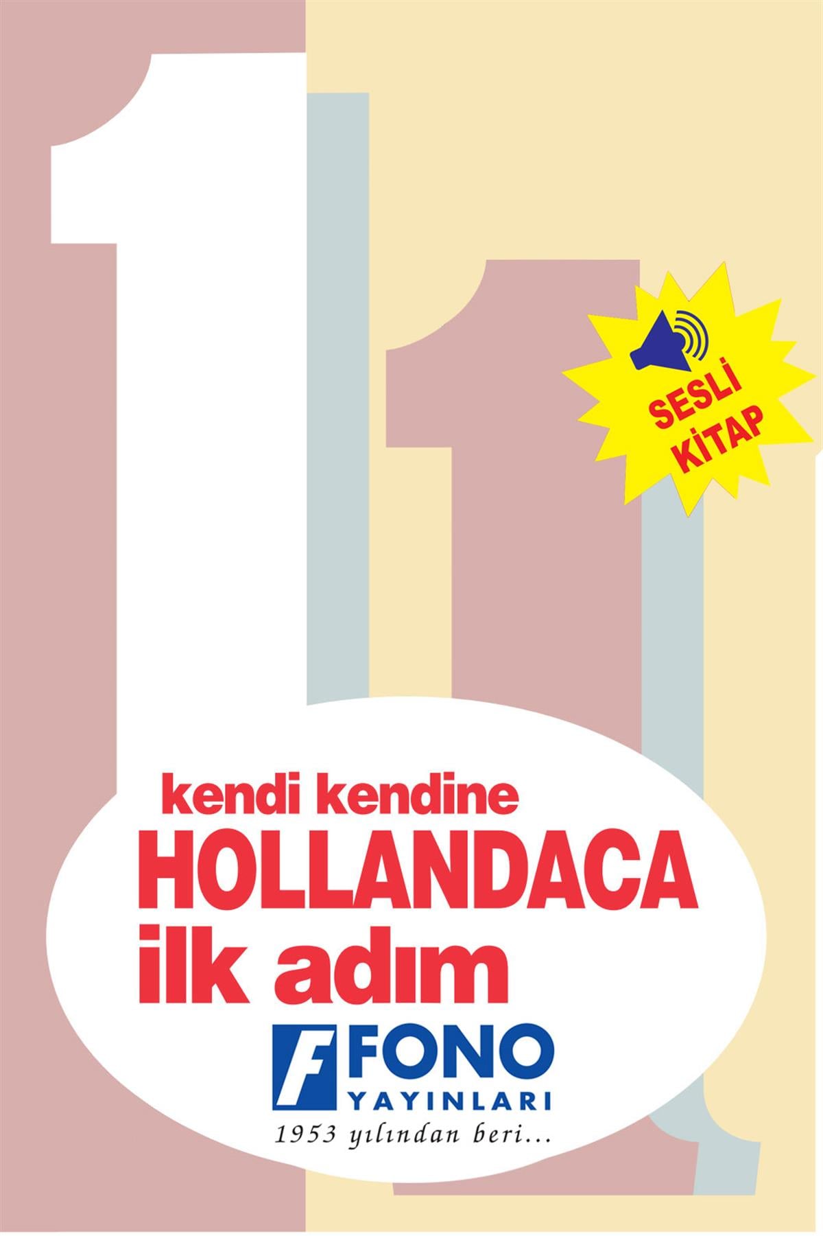 Hollandaca İlk Adım 1 (Seslendirmeli)