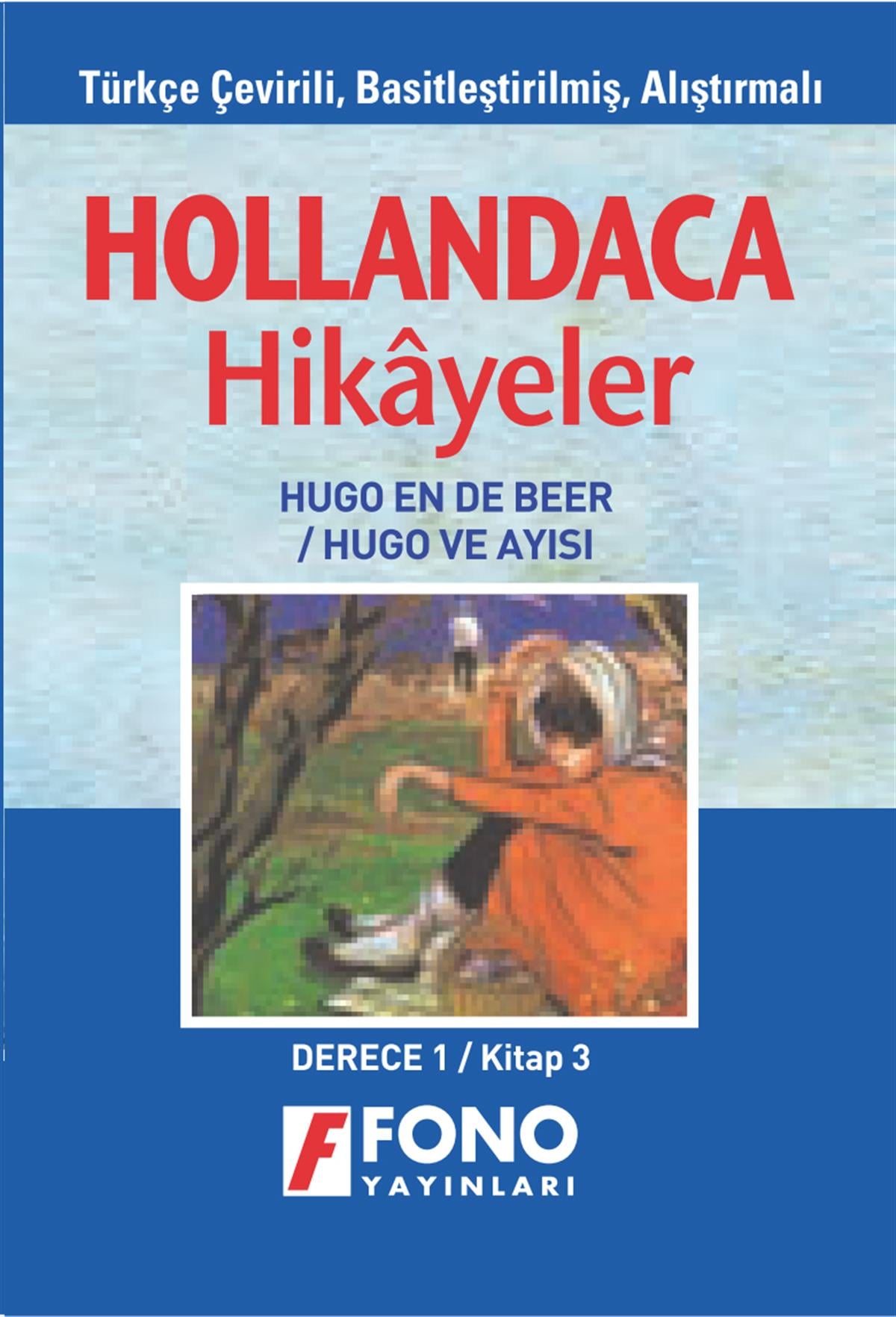 Hugo ve Ayısı (derece 1 - C)