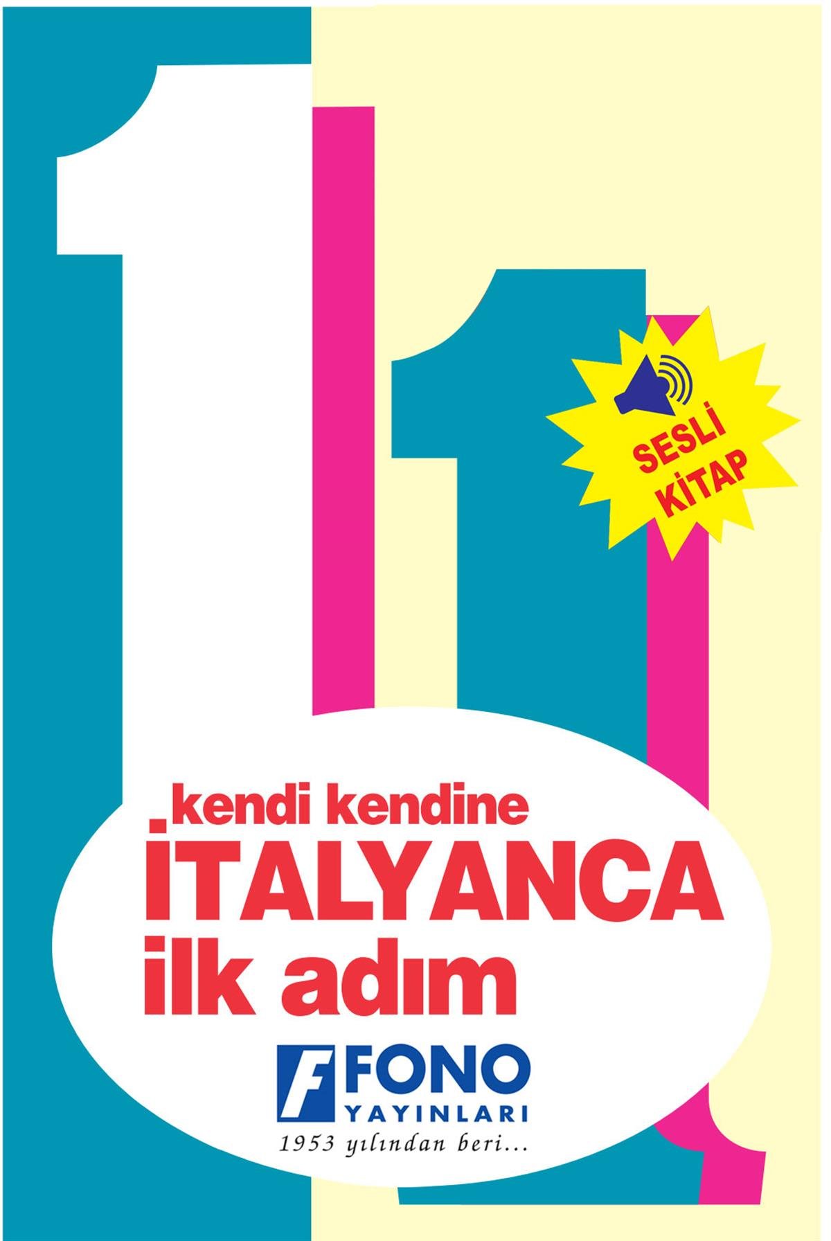 Kendi Kendine İtalyanca İlk Adım 1 (Seslendirmeli)