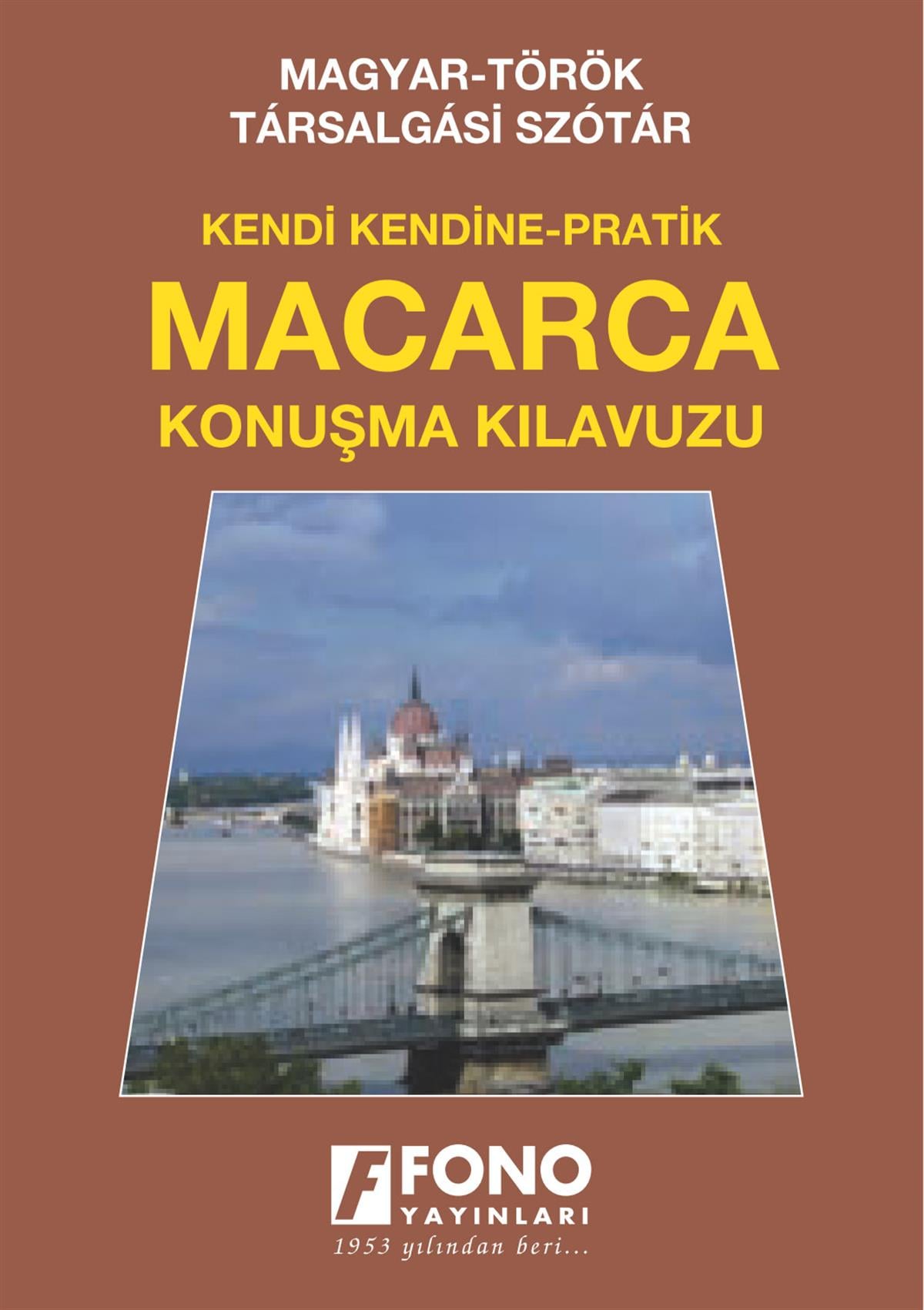 Macarca Konuşma Kılavuzu