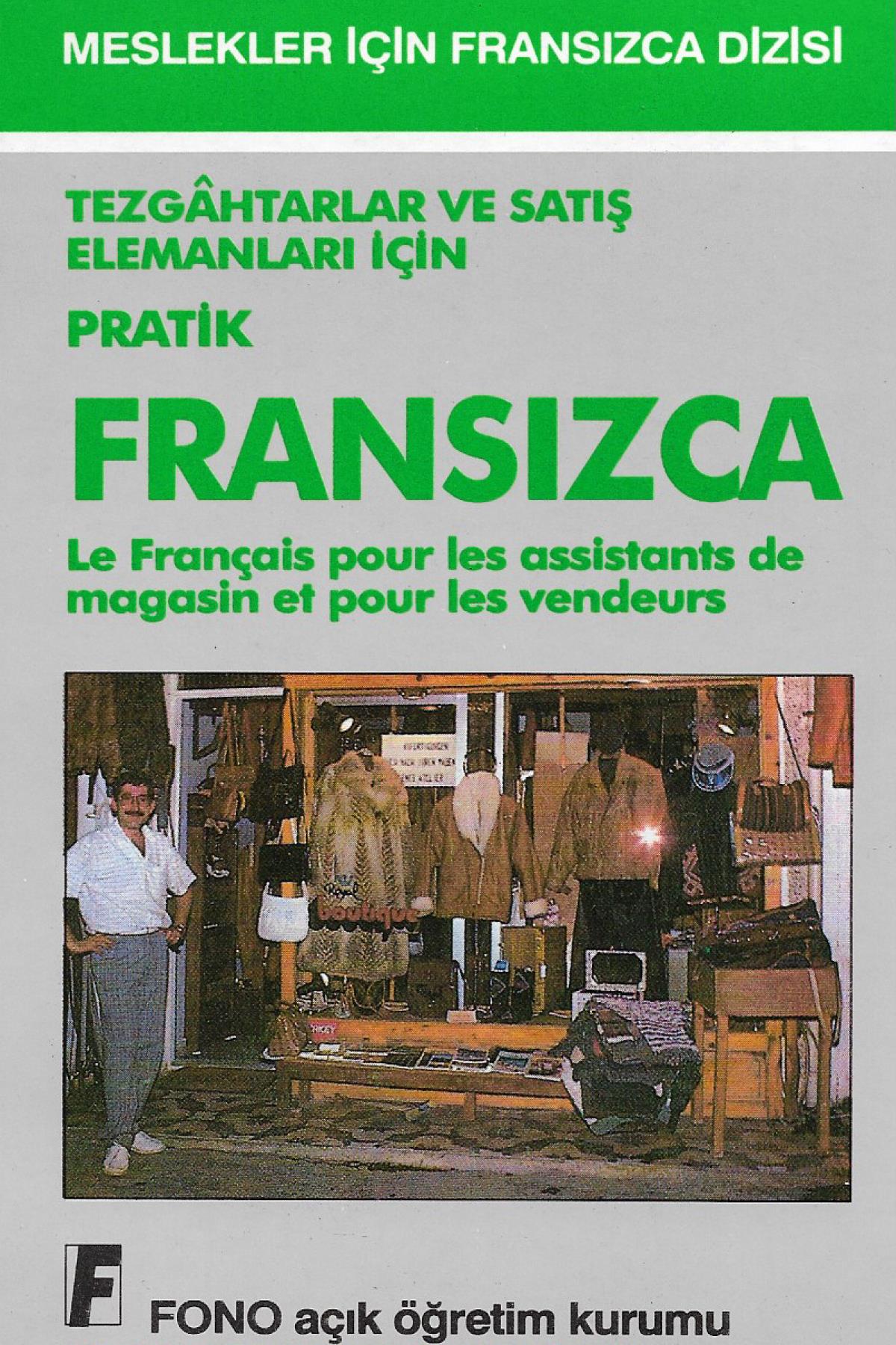 Tezgahtarlar ve Satış Elemanları için Pratik Fransızca