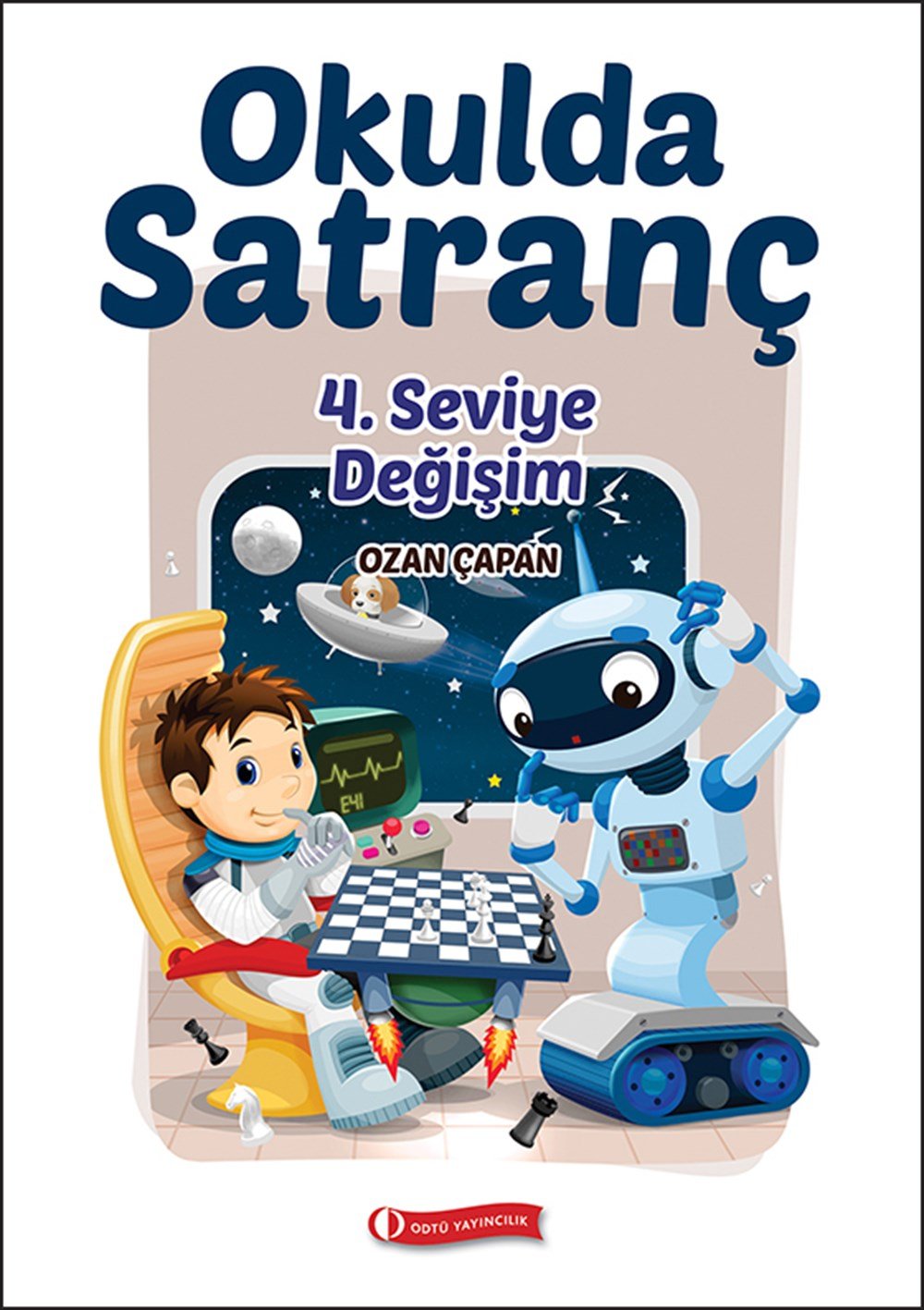 Okulda Satranç - 4. Seviye Değişim