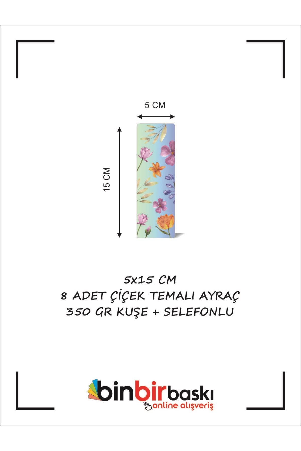 Çiçek Temalı Ayraç 5x15 cm 350 gr Kuşe Selefonlu 8 Adet