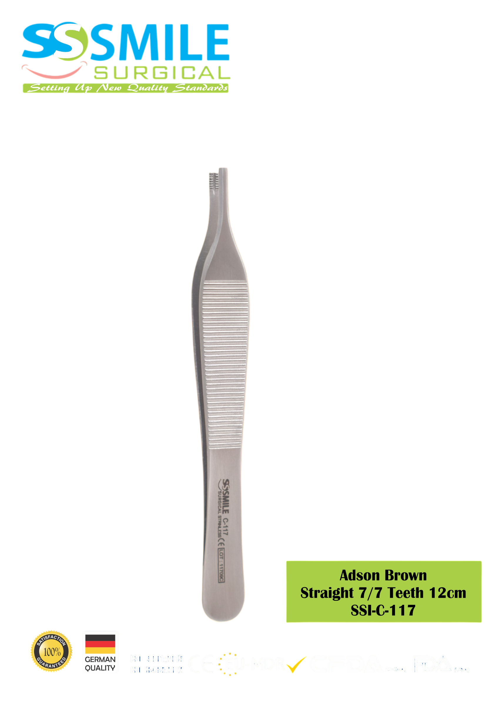 ASİDENTSMILE SURGICAL SSI-C-117SMILE SURGICAL SSI-C-117 ADSON BROWN  STRAIGHT (DOKU PENSİ, 7/7 DİŞLİ, DÜZ) 12CM