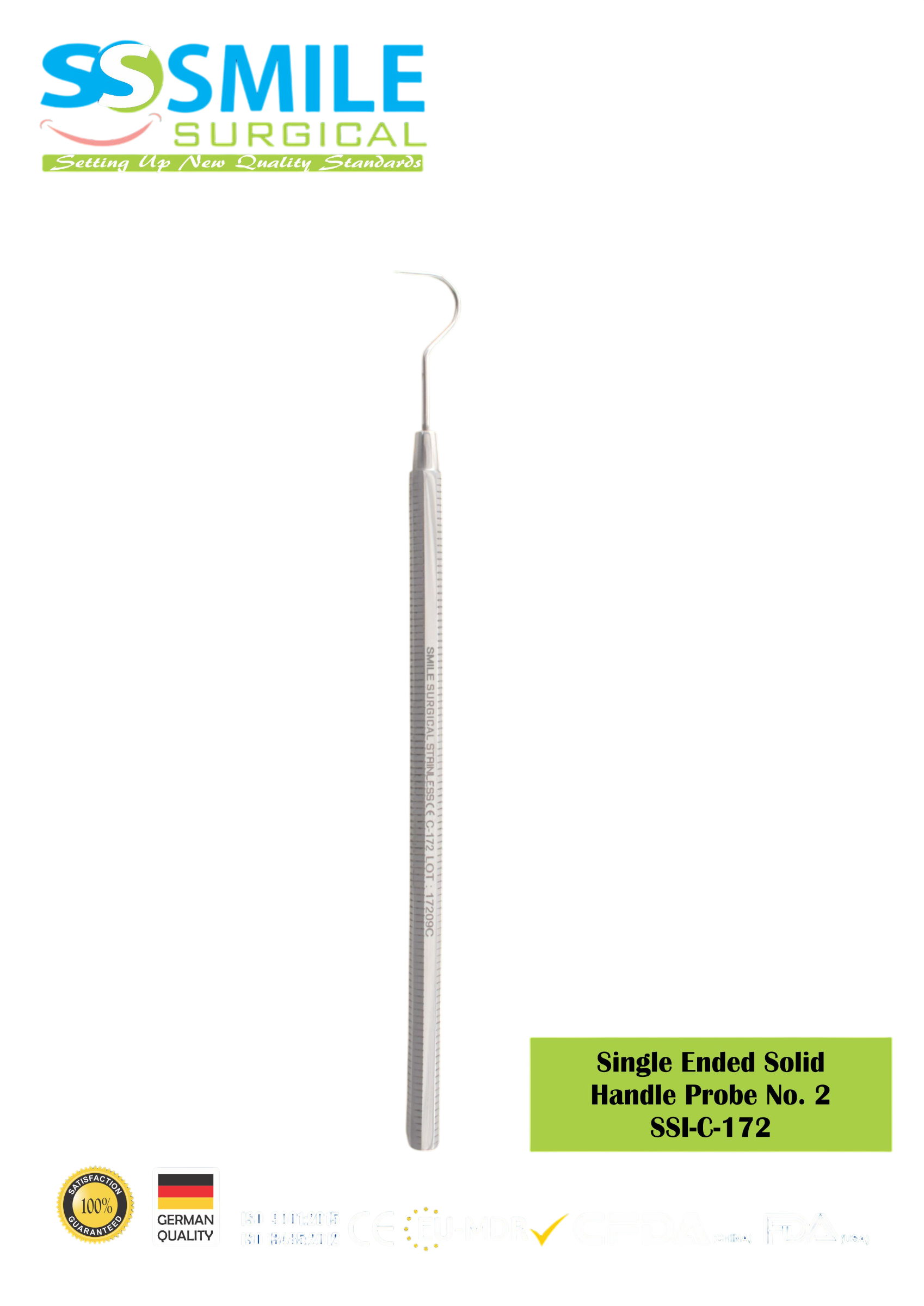 ASİDENTSMILE SURGICAL SSI-C-172SMILE SURGICAL SSI-C-172 DENTAL PROBE (ORAK SOND, TEK TARAFLI SOLID SAP) NO. 2