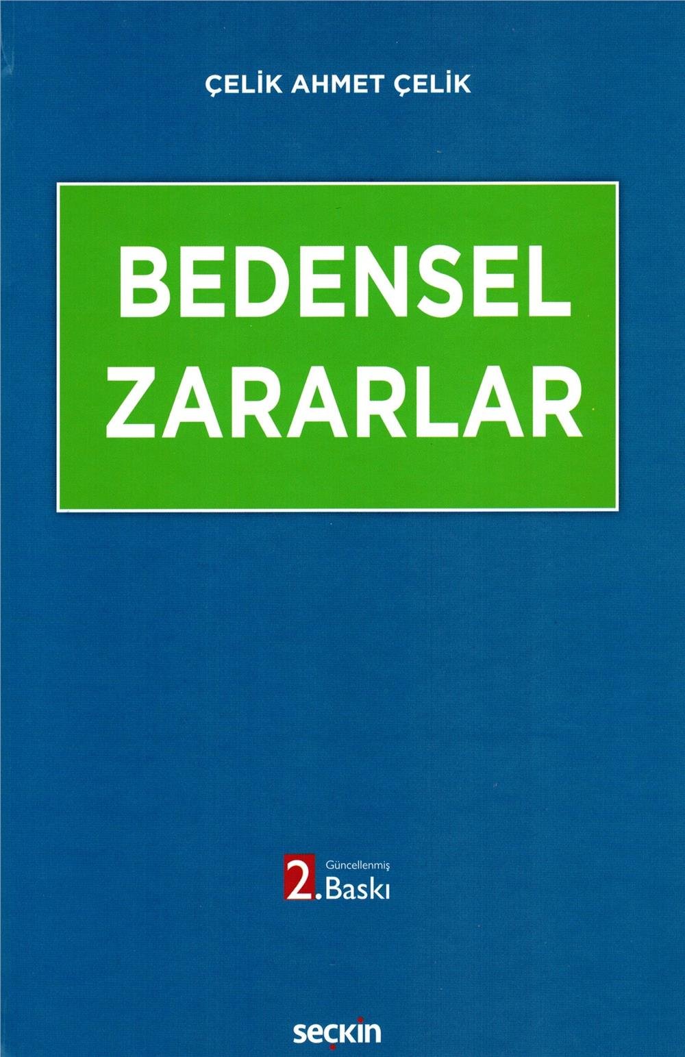 Bedensel Zararlar
