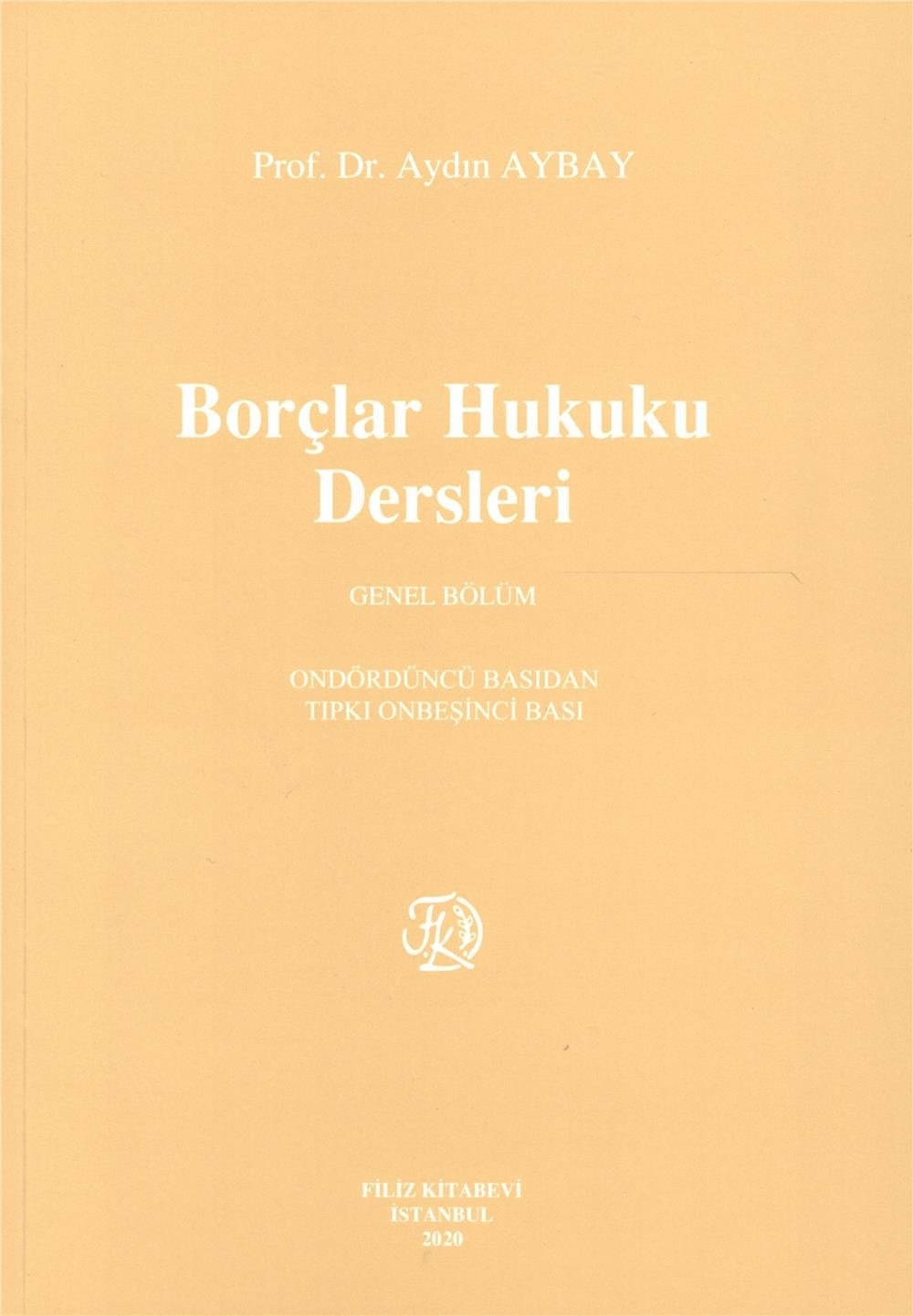 Borçlar Hukuku Dersleri