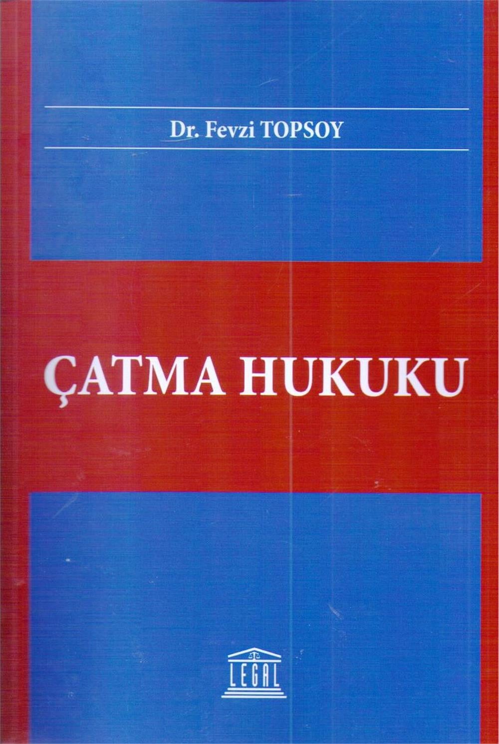 Çatma Hukuku