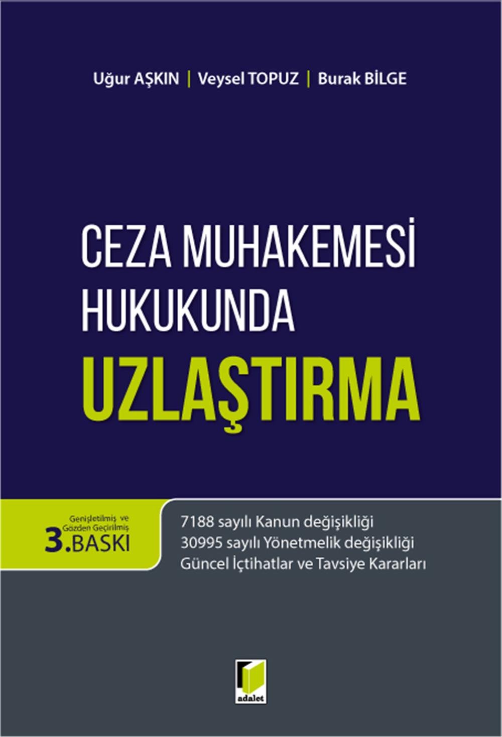 Ceza Muhakemesi Hukukunda Uzlaştırma