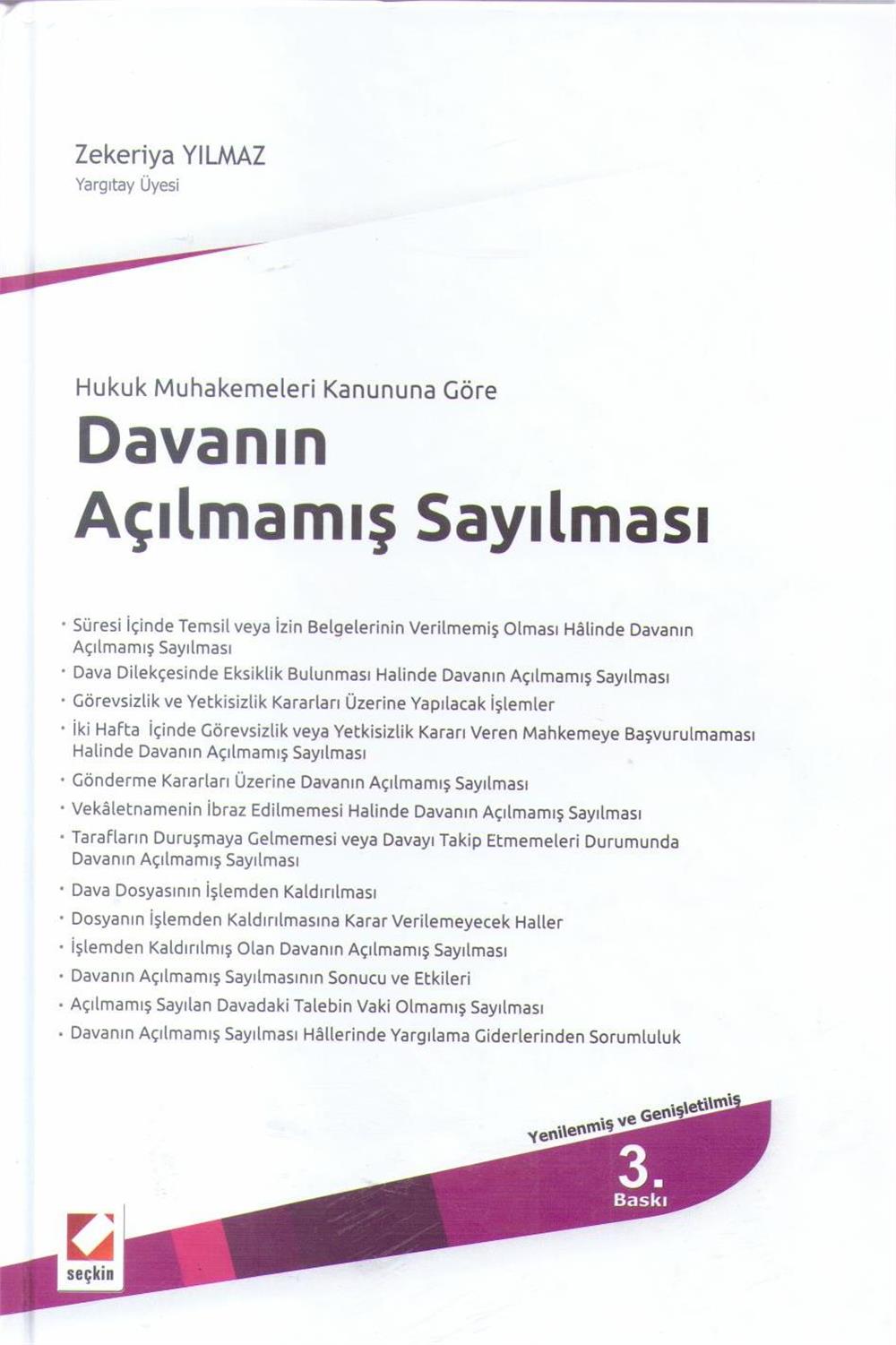 Davanın Açılmamış Sayılması