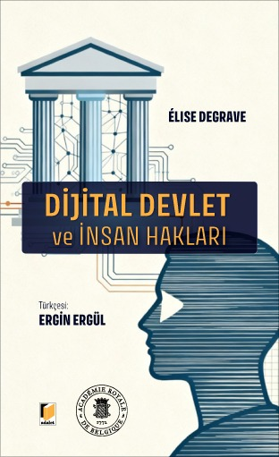 Dijital Devlet ve İnsan Hakları