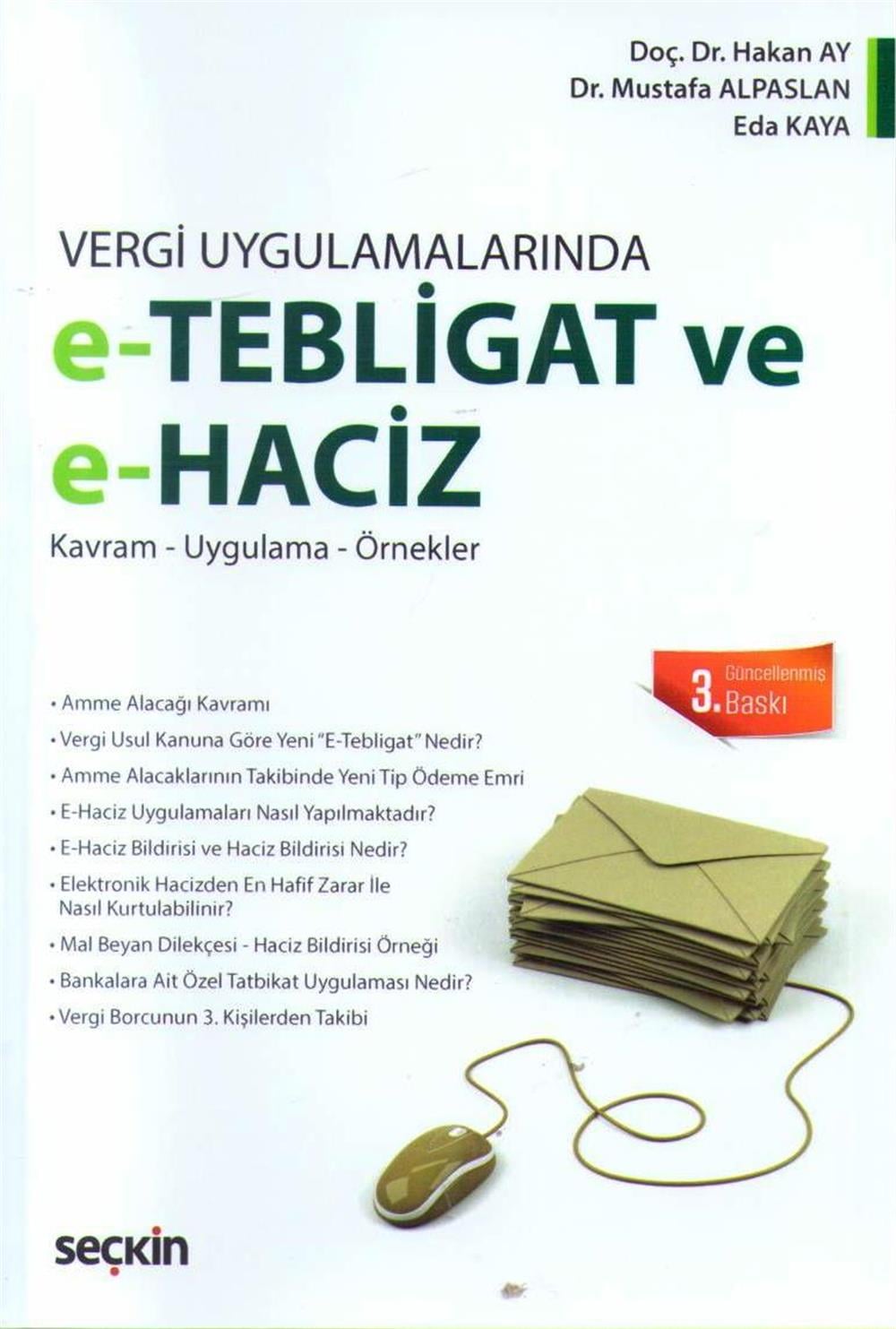 E-Tebligat ve E-Haciz