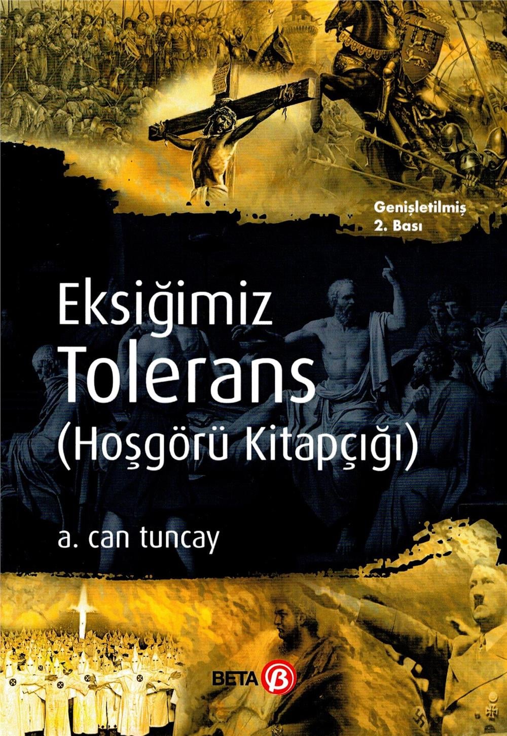 Eksiğimiz Tolerans