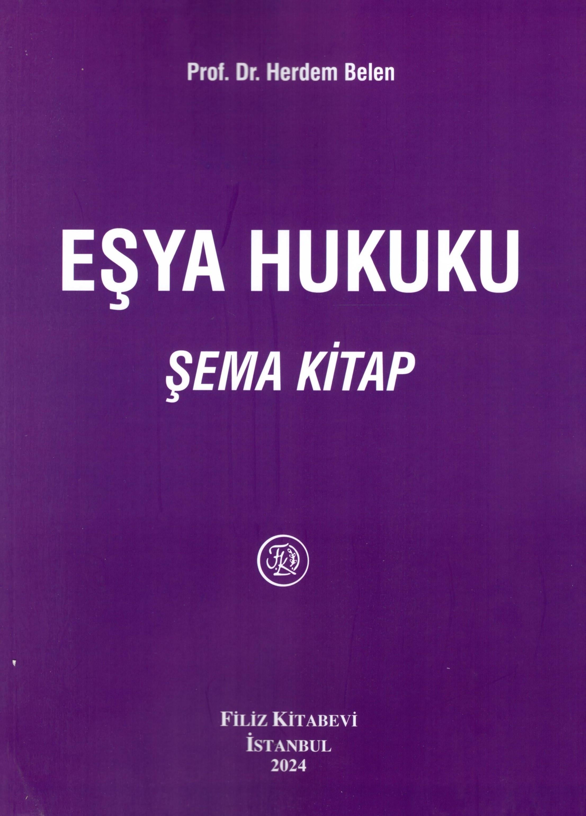 Eşya Hukuku Şema Kitap
