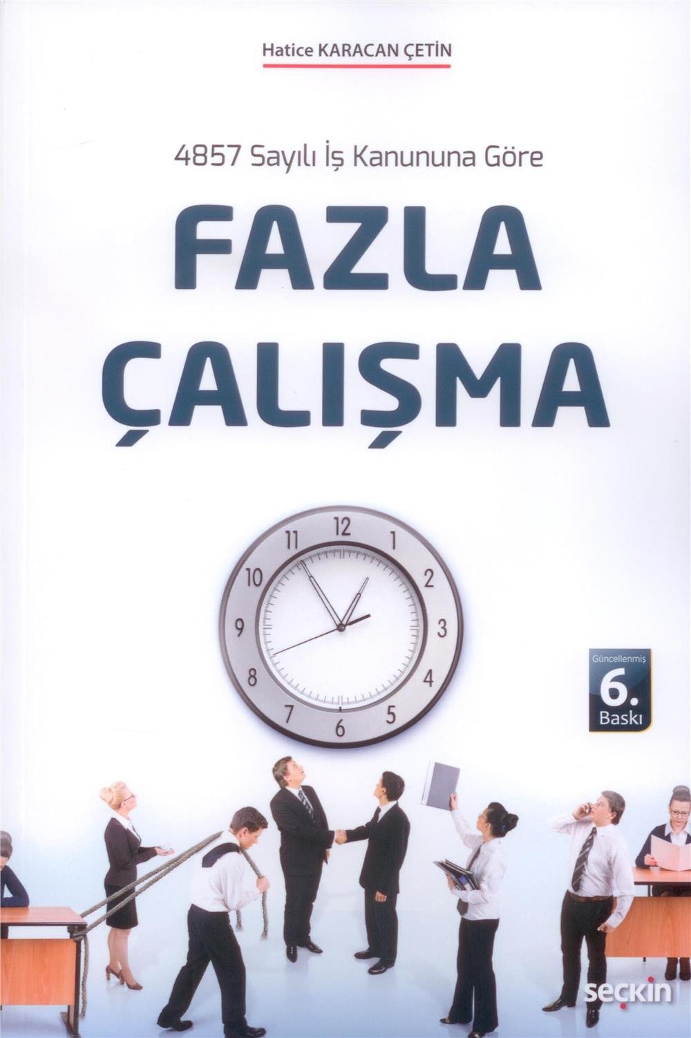 Fazla Çalışma