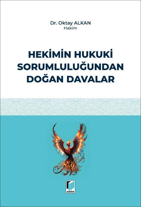 Hekimin Hukuki Sorumluluğundan Doğan Davalar