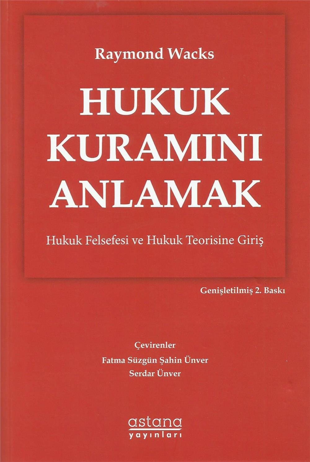 Hukuk Kuramını Anlamak
