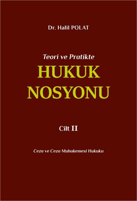 Hukuk Nosyonu Cilt II