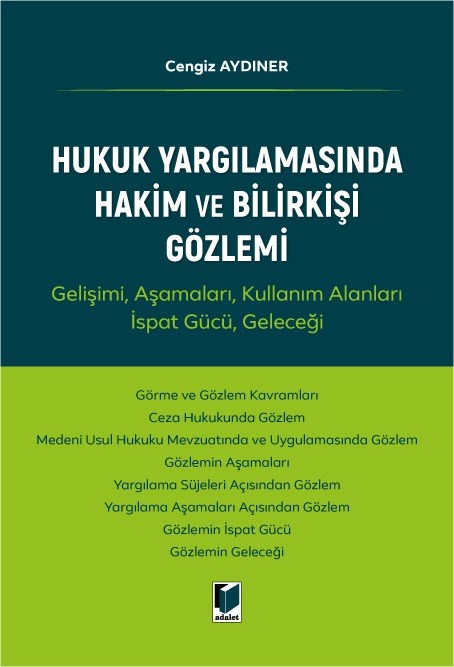 Hukuk Yargılamasında Hakim ve Bilirkişi Gözlemi