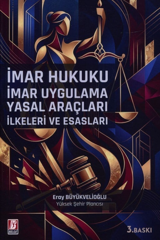 İmar Hukuku İmar Uygulama Yasal Araçları İlkeleri ve Esasları