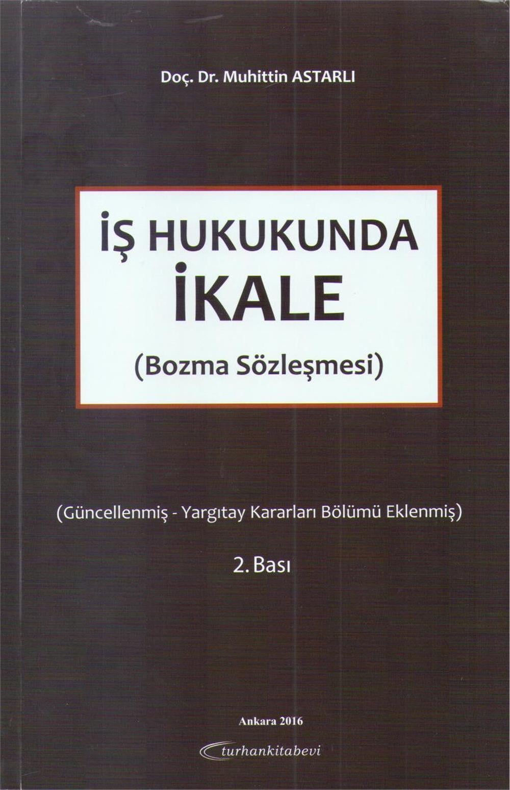 İş Hukukunda İkale
