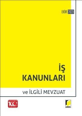 İş Kanunları ve İlgili Mevzuat