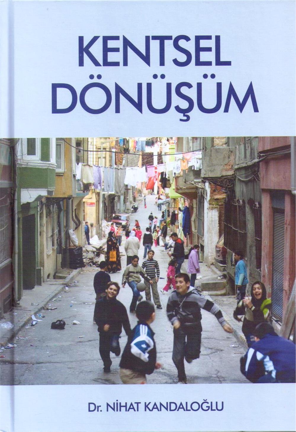 Kentsel Dönüşüm