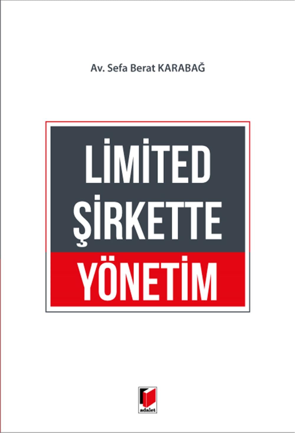 Limited Şirkette Yönetim