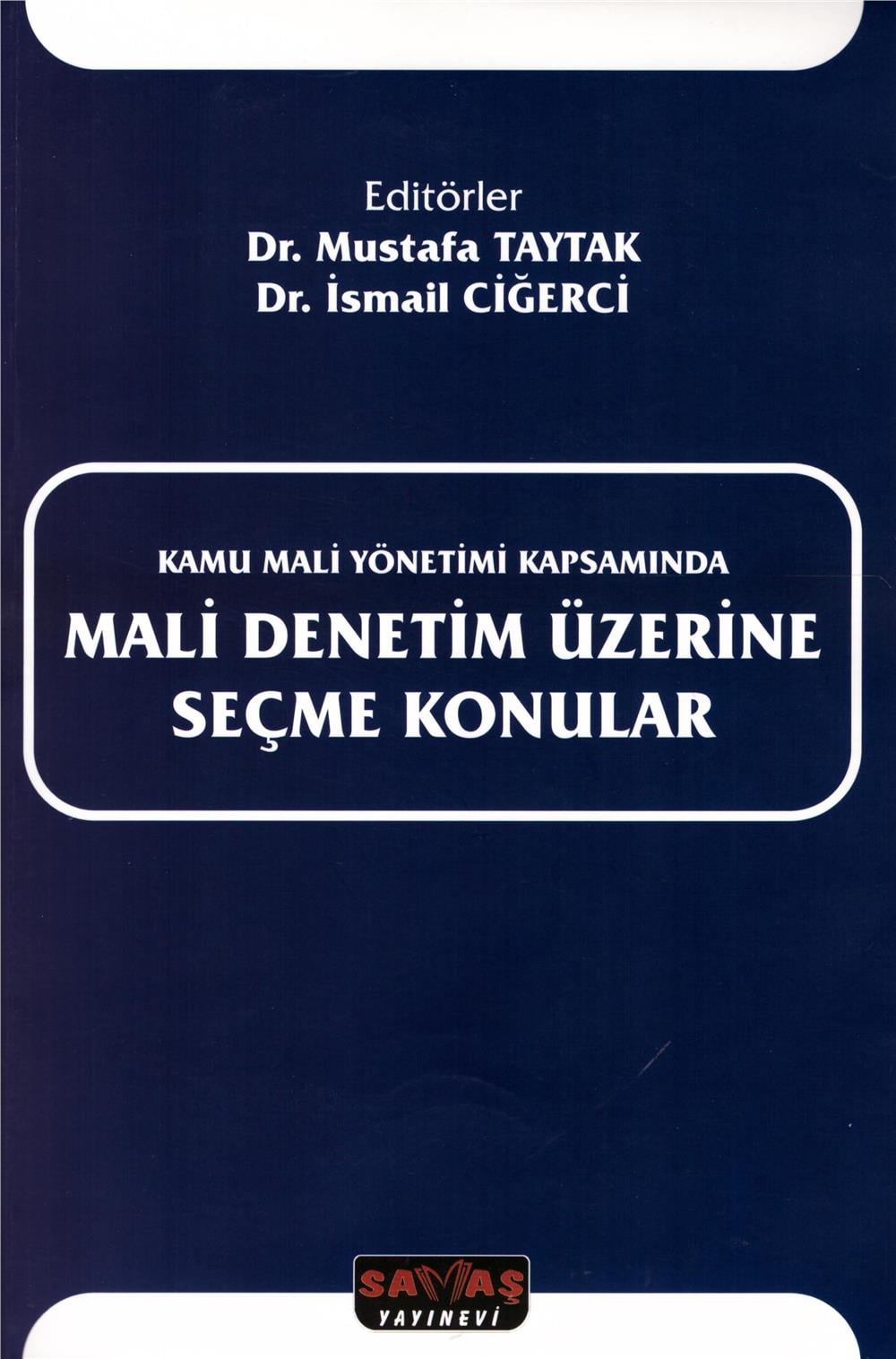 Mali Denetim Üzerine Seçme Konular