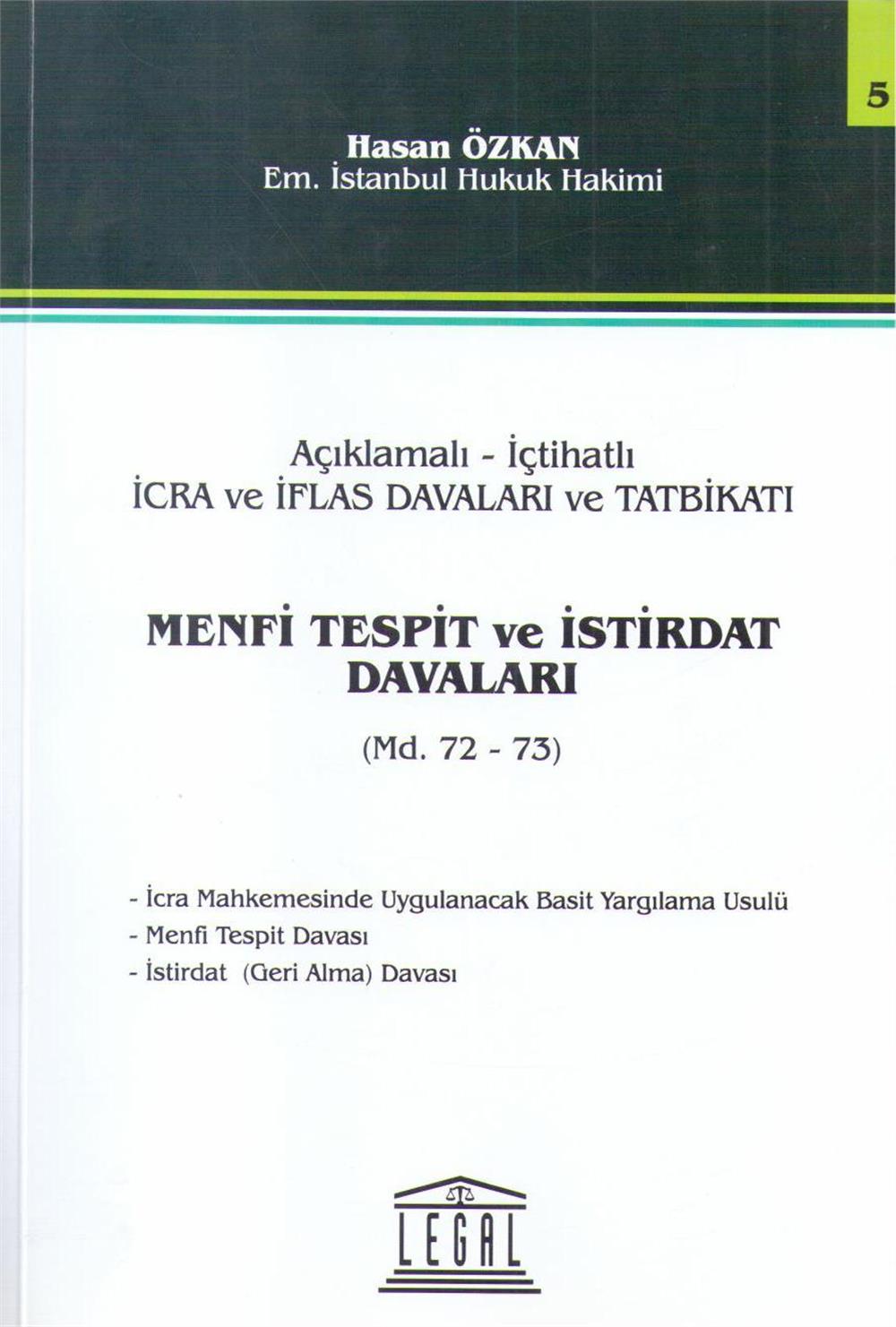 Menfi Tespit ve İstirdat Davaları