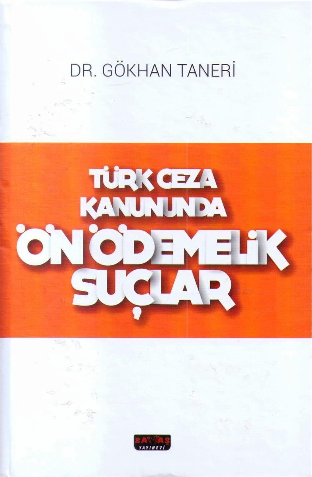 Ön Ödemelik Suçlar