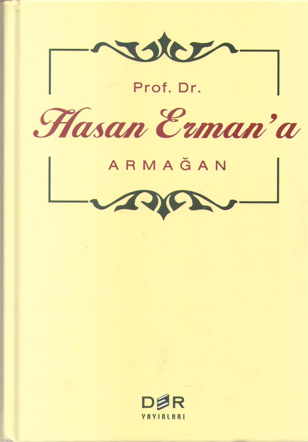 Prof. Dr. Hasan Erman'a Armağan