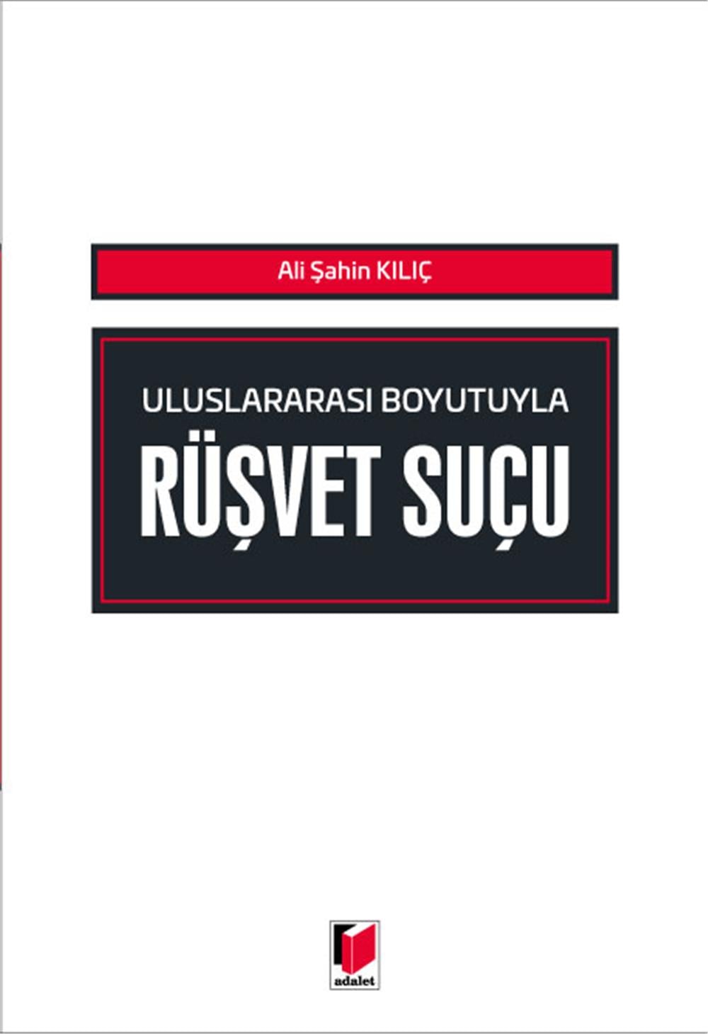 Rüşvet Suçu