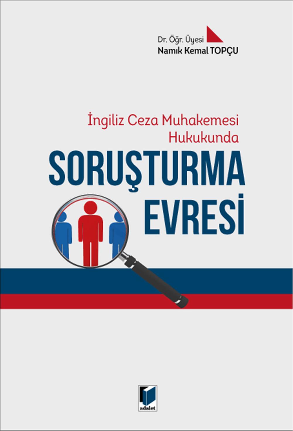 Soruşturma Evresi