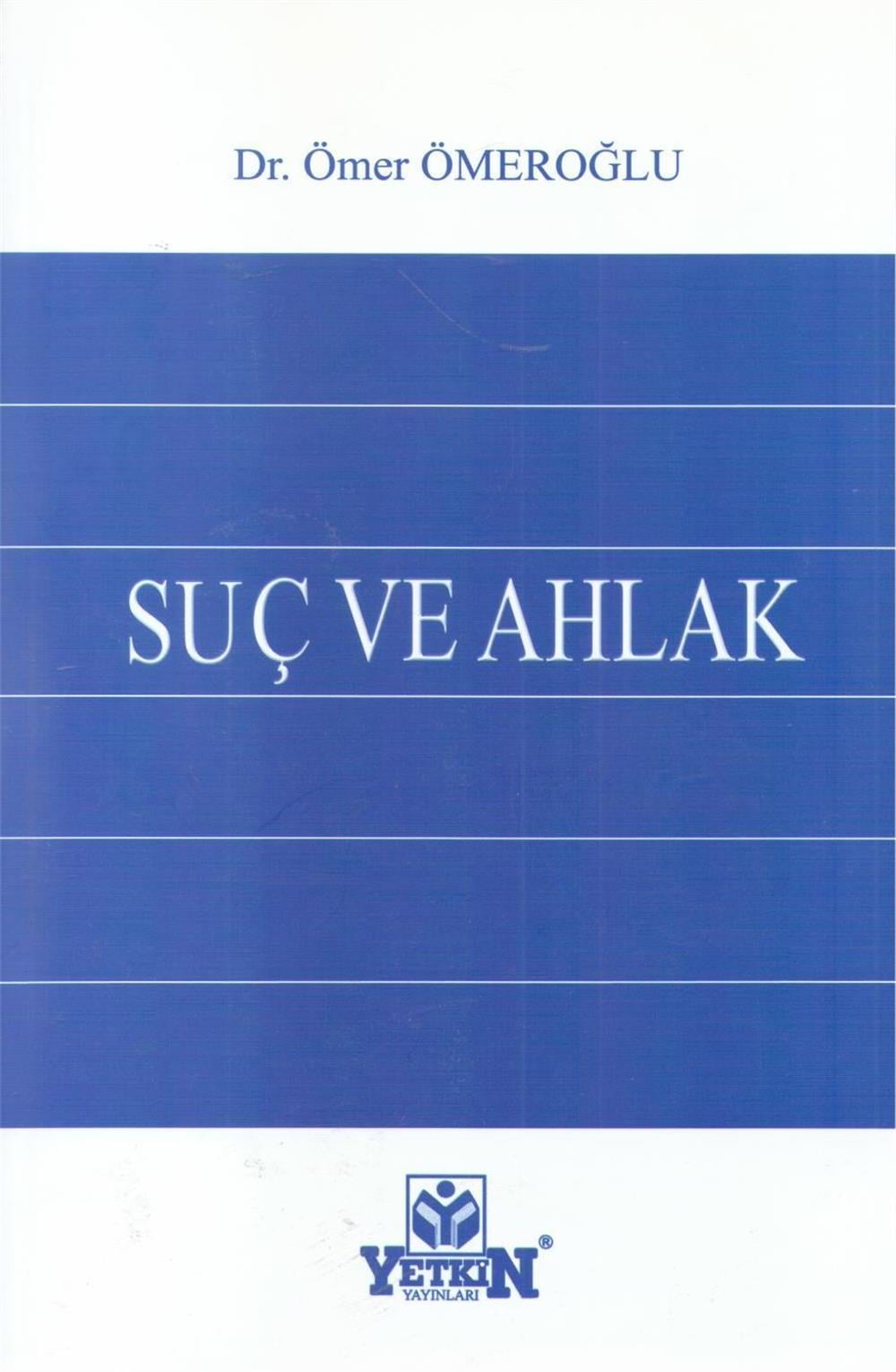 Suç ve Ahlak