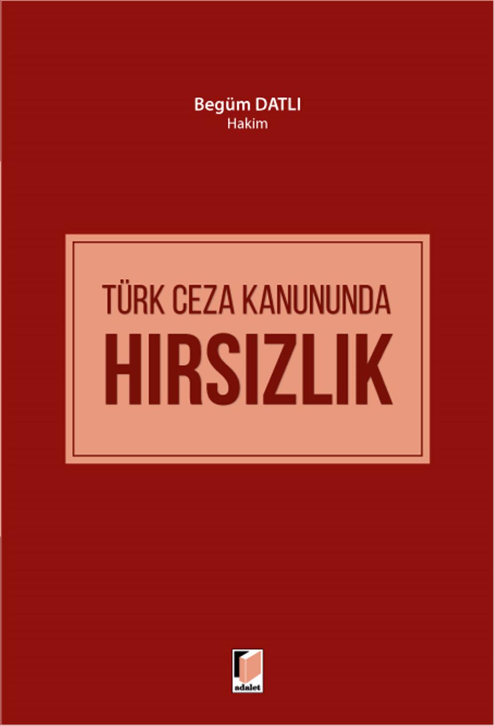 Türk Ceza Kanununda Hırsızlık