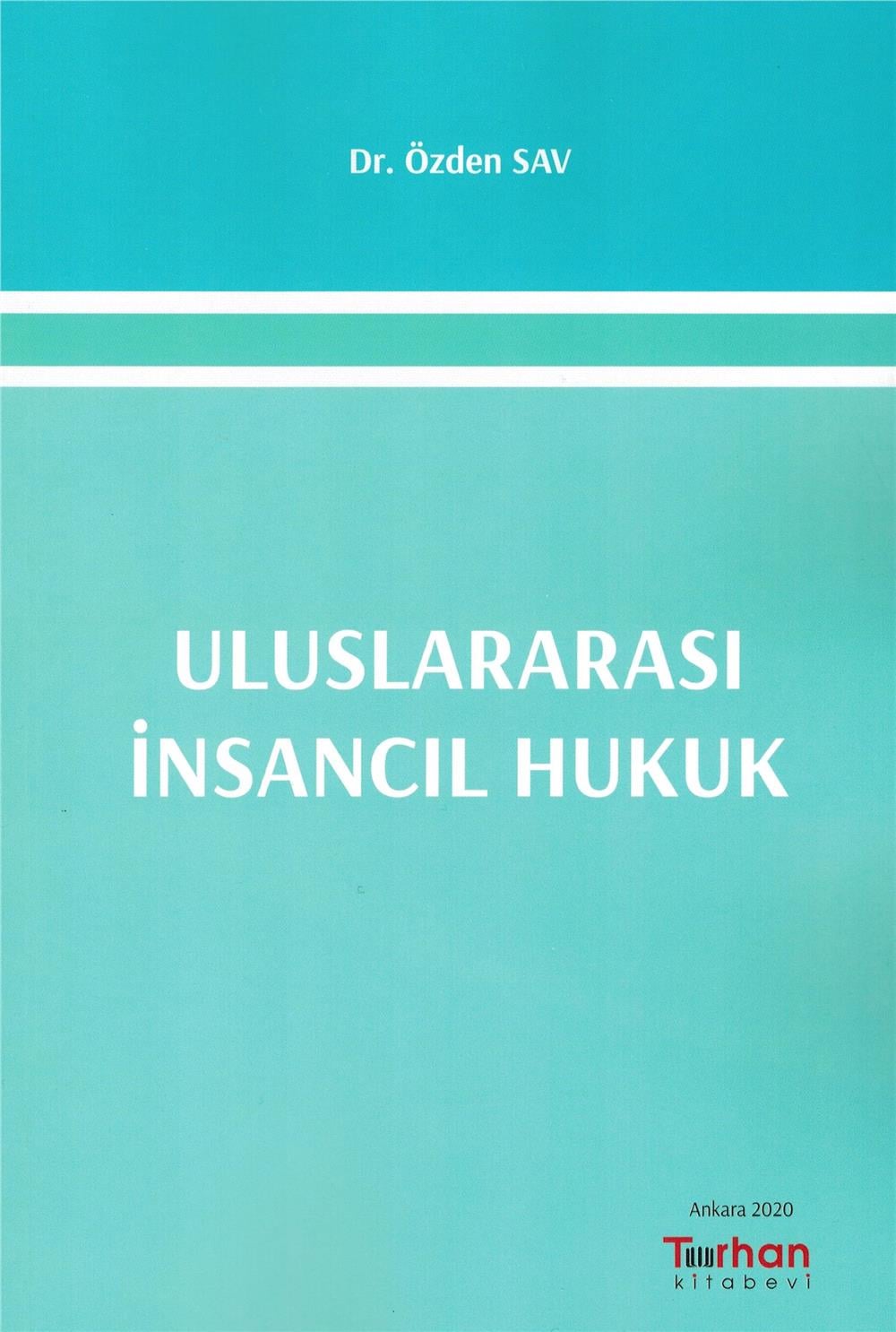 Uluslararası İnsancıl Hukuk